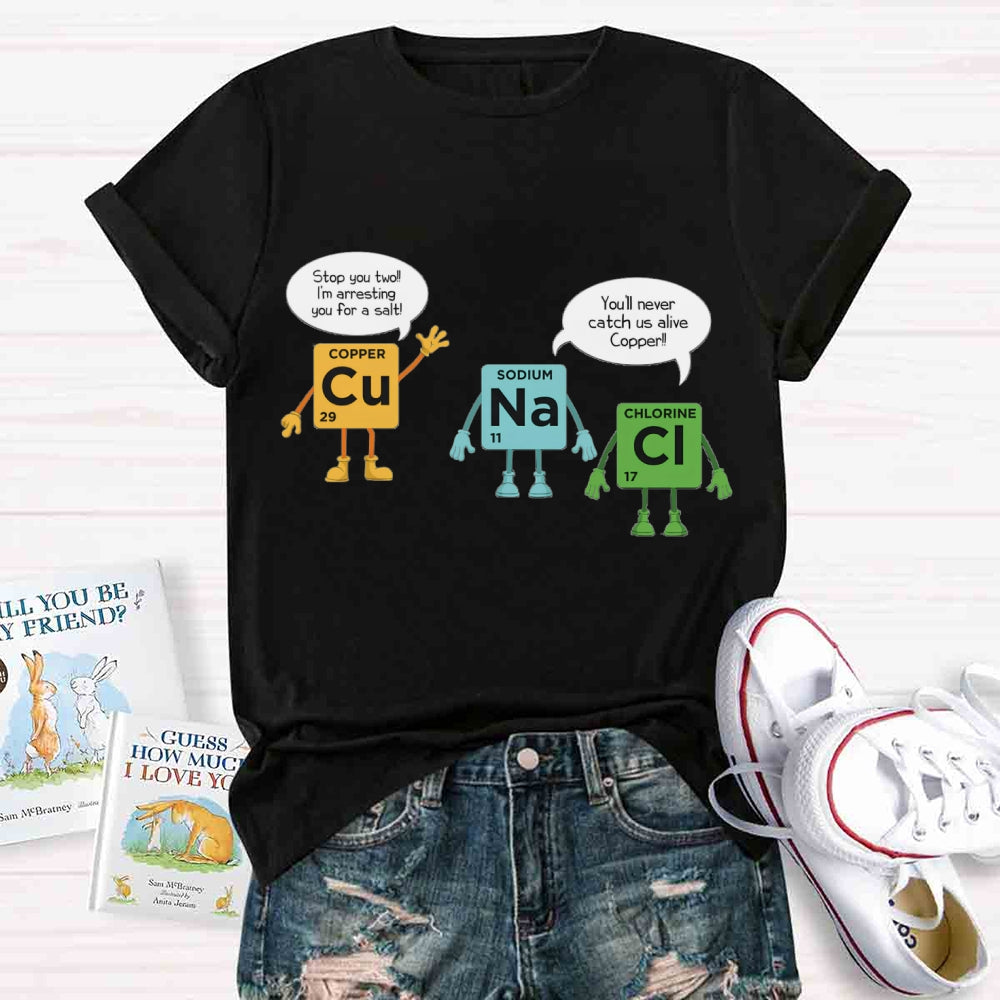 Chemical Experiments Copper Sodium Chlorine T-shirt