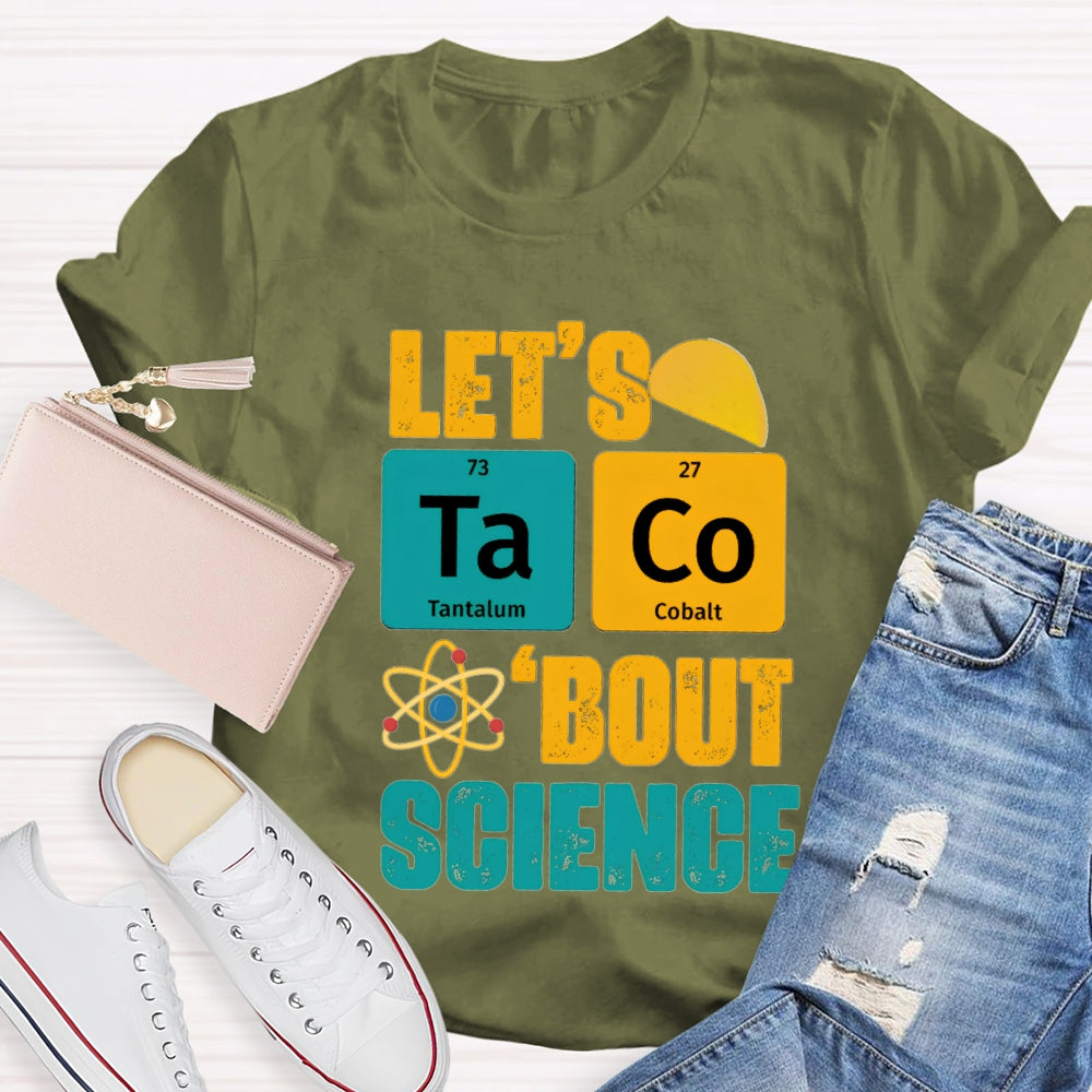 Let's Talk About Science T-shirt