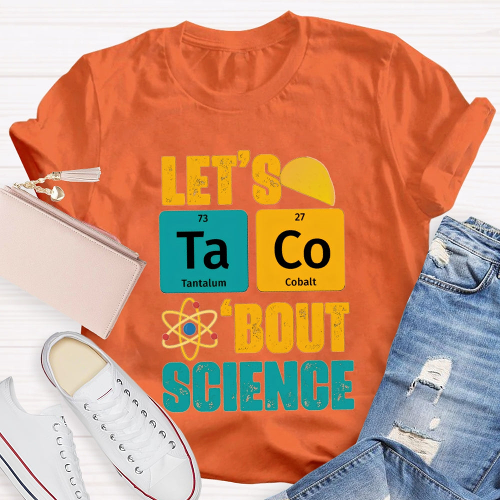 Let's Talk About Science T-shirt