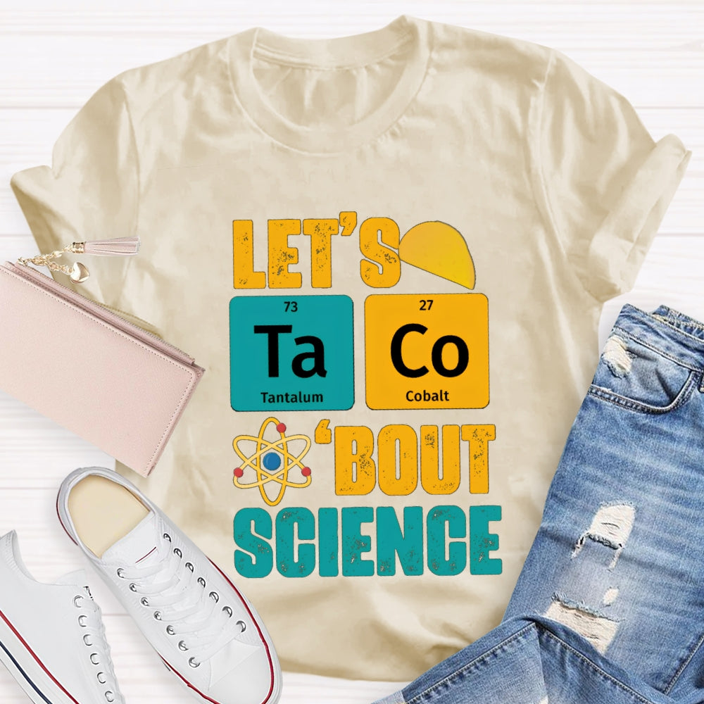 Let's Talk About Science T-shirt