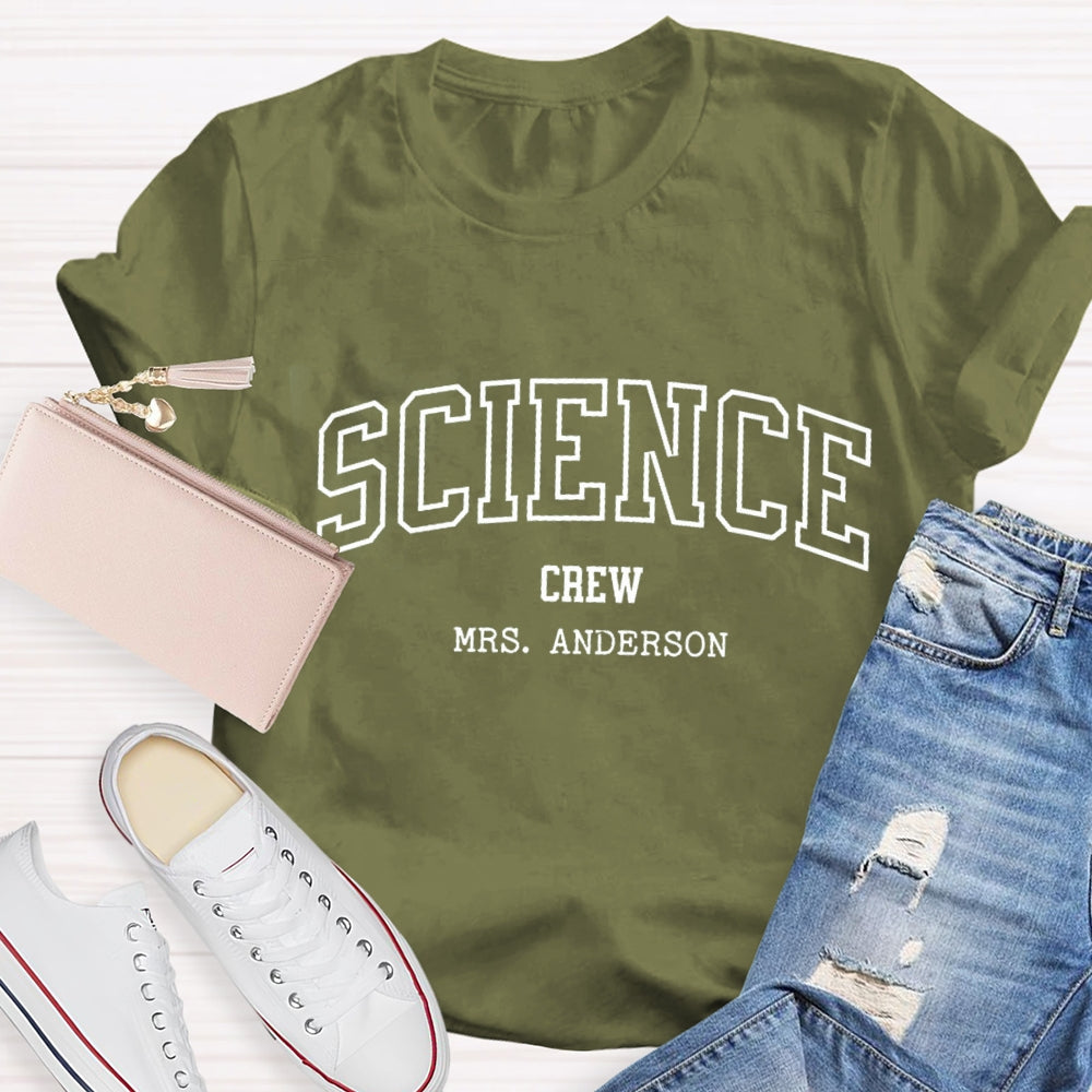 Personalized Name Science Crew T-shirt