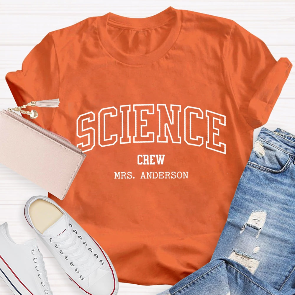 Personalized Name Science Crew T-shirt