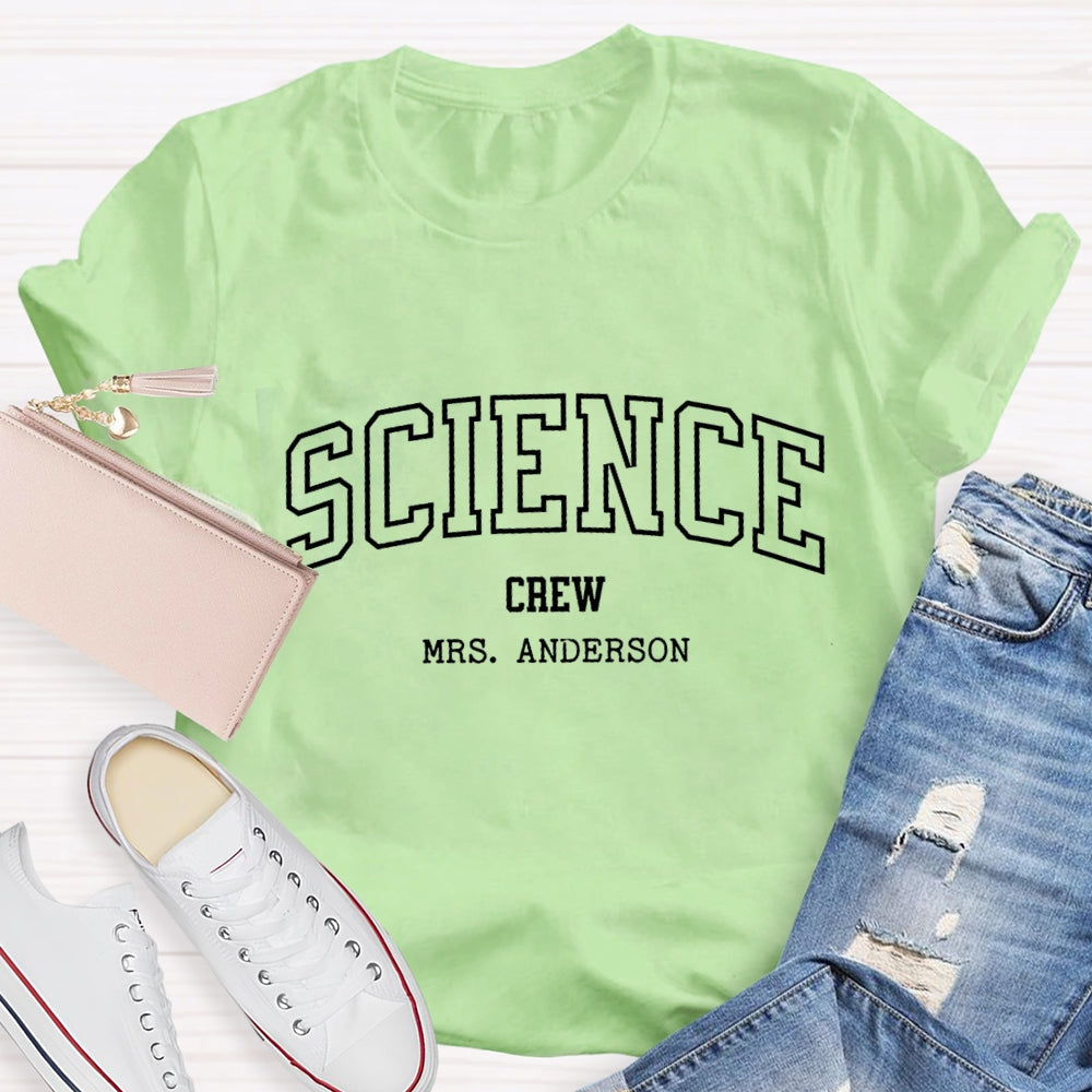 Personalized Name Science Crew T-shirt