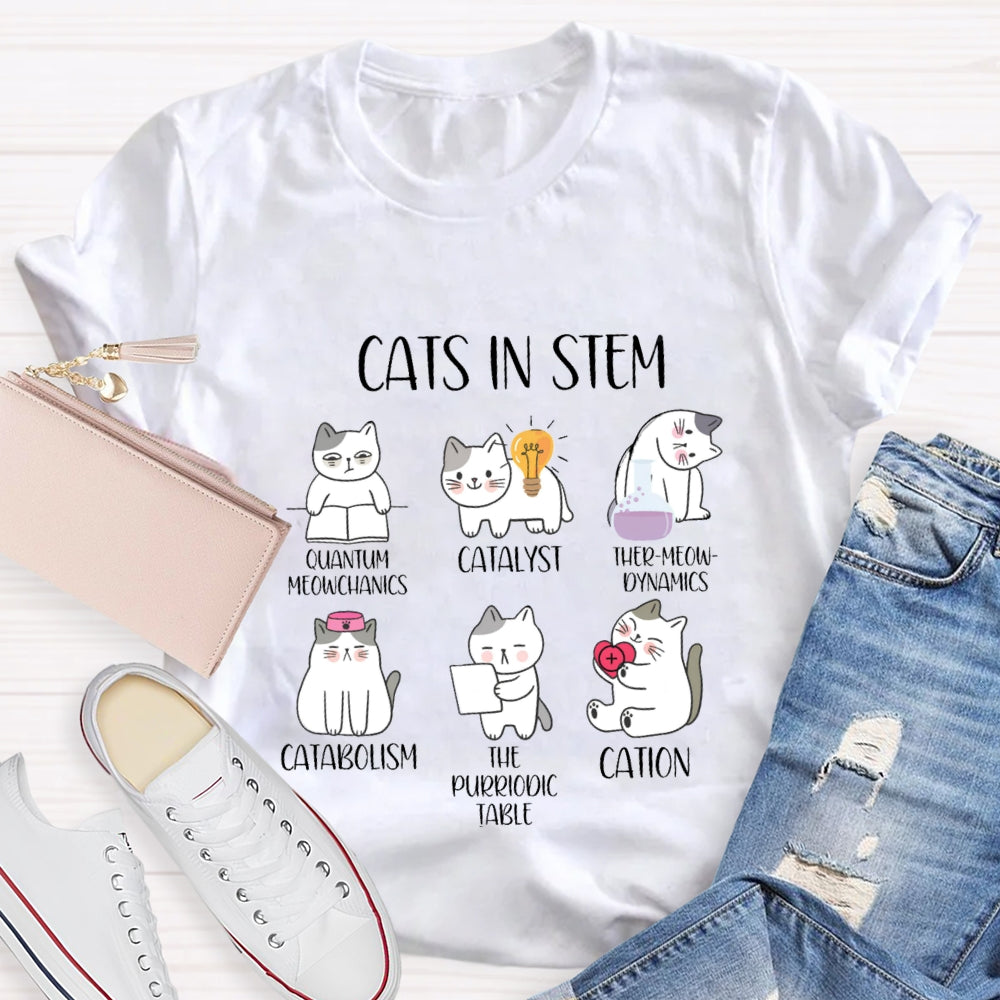 Cats In Stem Quantum Catalyst Ther-Meow-Dynamics Catabolism The Purriodictabee Cation T-shirt