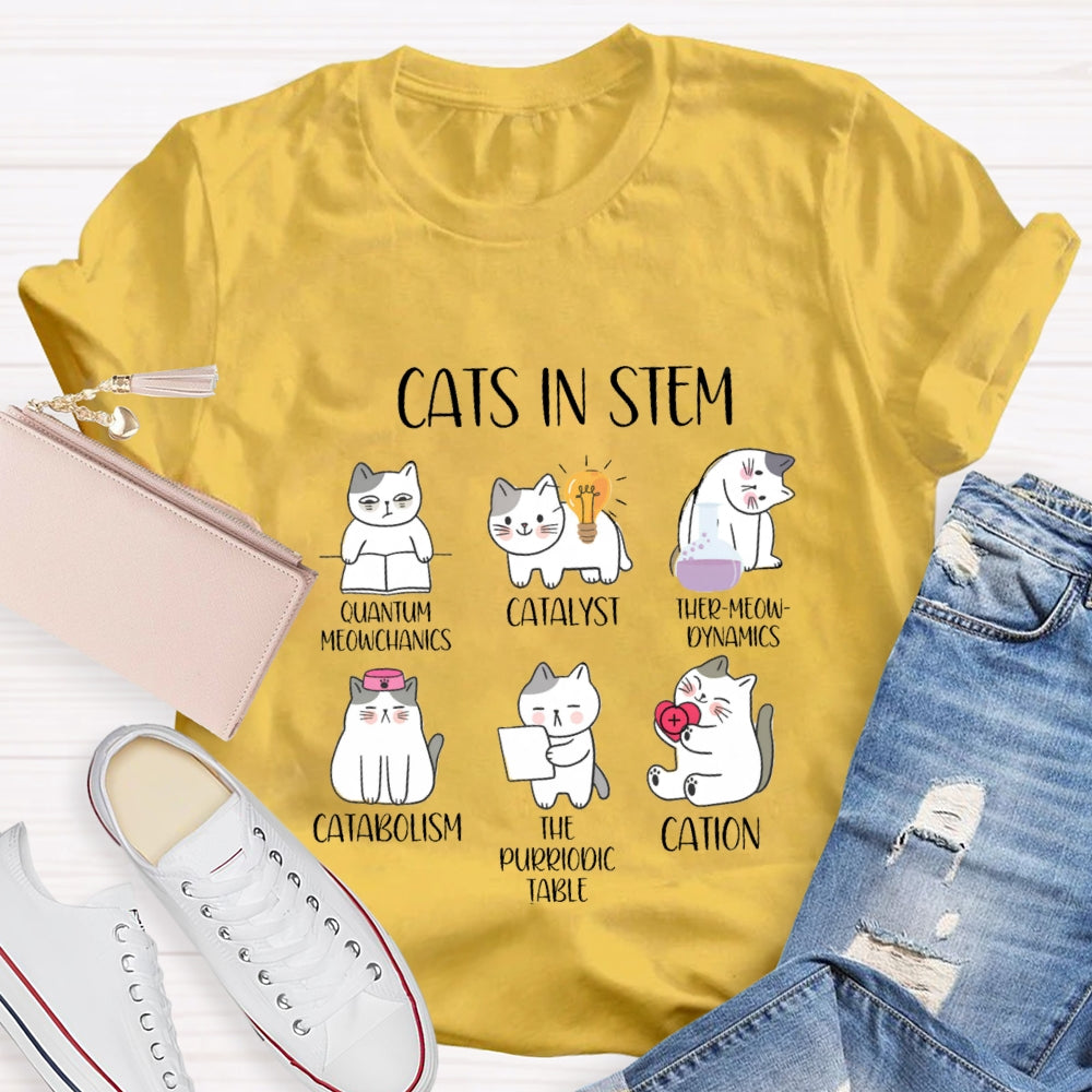 Cats In Stem Quantum Catalyst Ther-Meow-Dynamics Catabolism The Purriodictabee Cation T-shirt