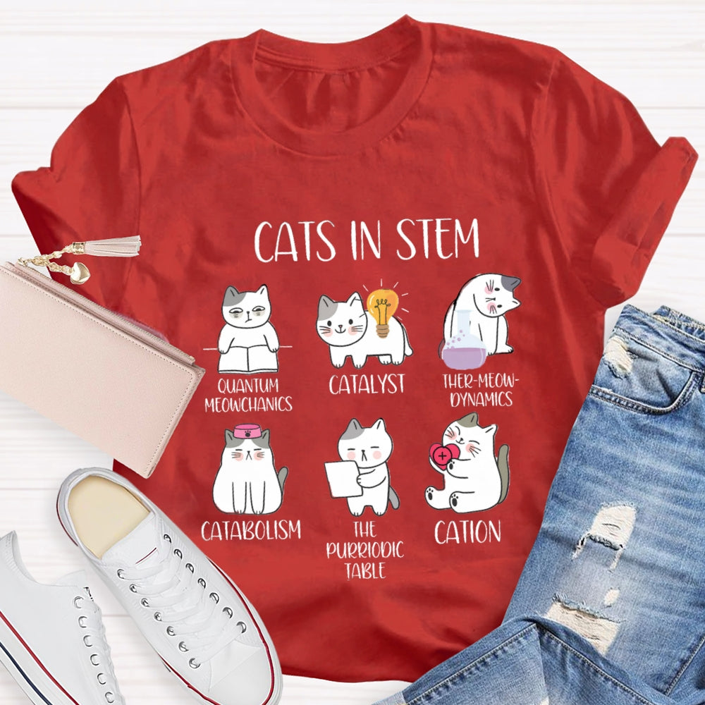 Cats In Stem Quantum Catalyst Ther-Meow-Dynamics Catabolism The Purriodictabee Cation T-shirt