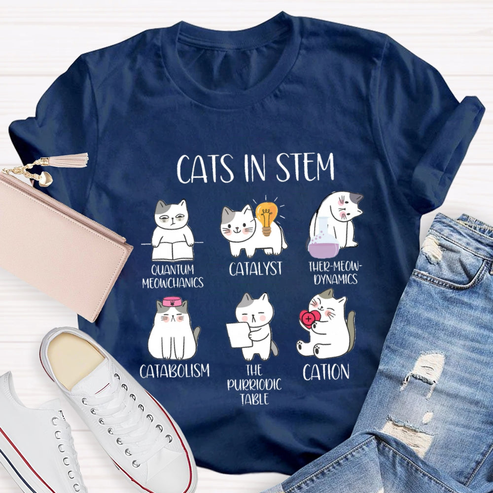 Cats In Stem Quantum Catalyst Ther-Meow-Dynamics Catabolism The Purriodictabee Cation T-shirt