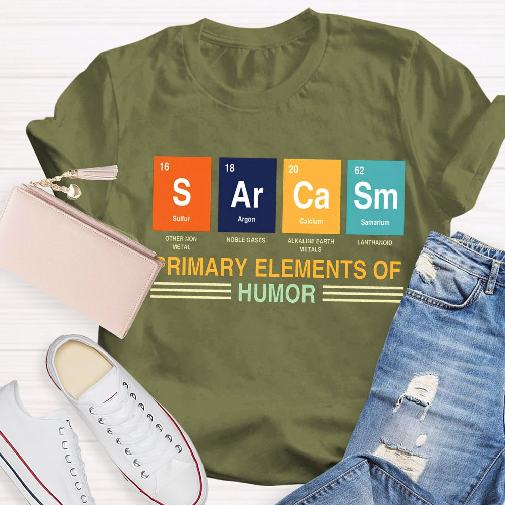 Sulfur Argon Calcium Samarium Primary Elements Of Humor T-shirt