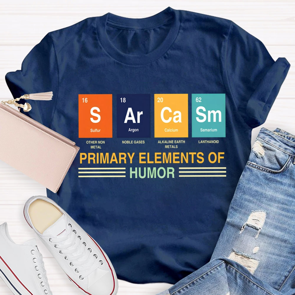 Sulfur Argon Calcium Samarium Primary Elements Of Humor T-shirt