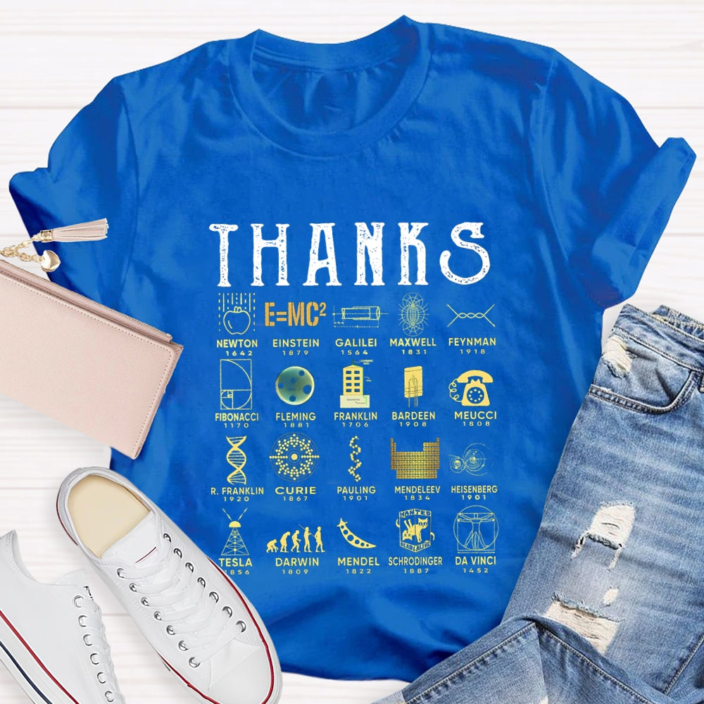 Thanks Newton Einstein Galileo Maxwell Feynman T-shirt