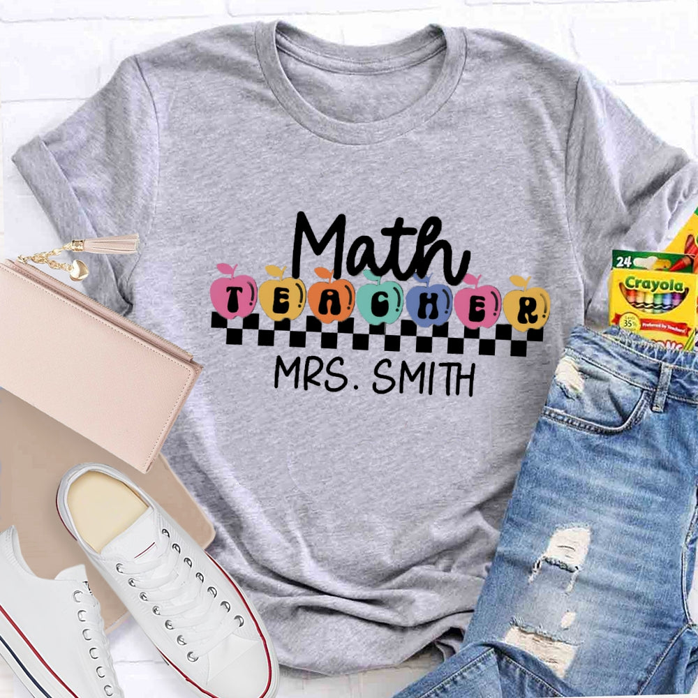 Personalized Math Teacher Name Colorful Apple T-shirt