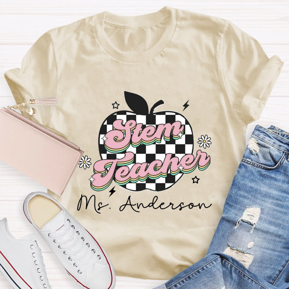 Personalized STEM Teacher Name Apple T-shirt