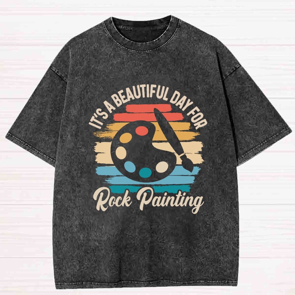It's A Beautiful Day Teacher To Do Rock Painting Washed T-shirt