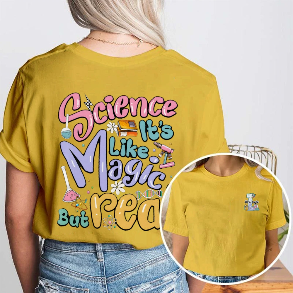 Personalized Name Science Is Like Magic Double Printed T-shirt
