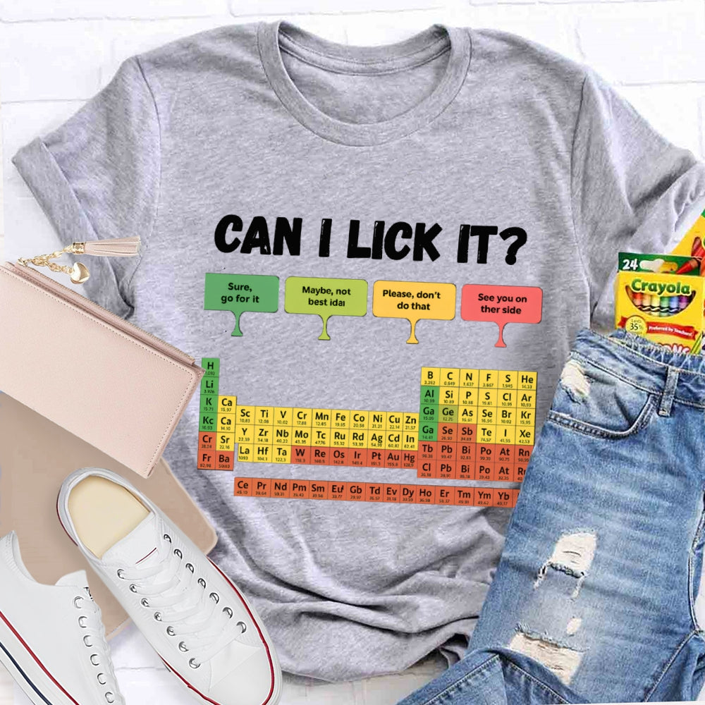 can i Lick It T-shirt