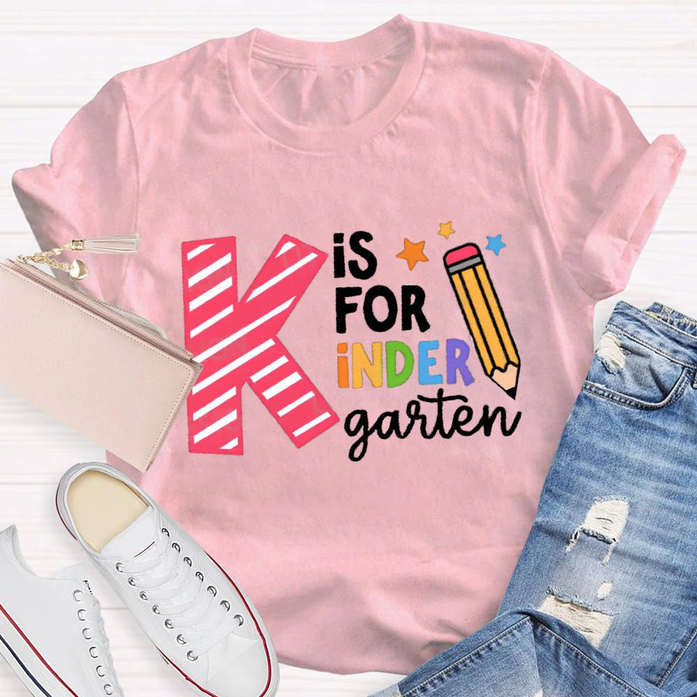 Personalized Grade K Is For Kindergarten T-Shirt