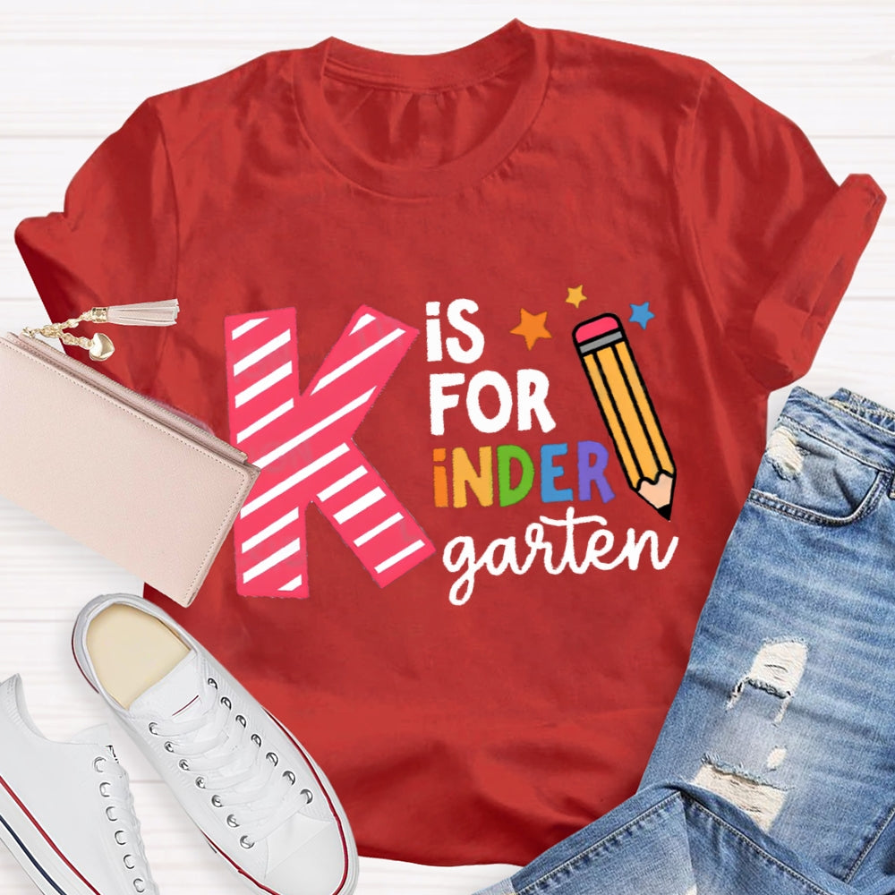 Personalized Grade K Is For Kindergarten T-Shirt