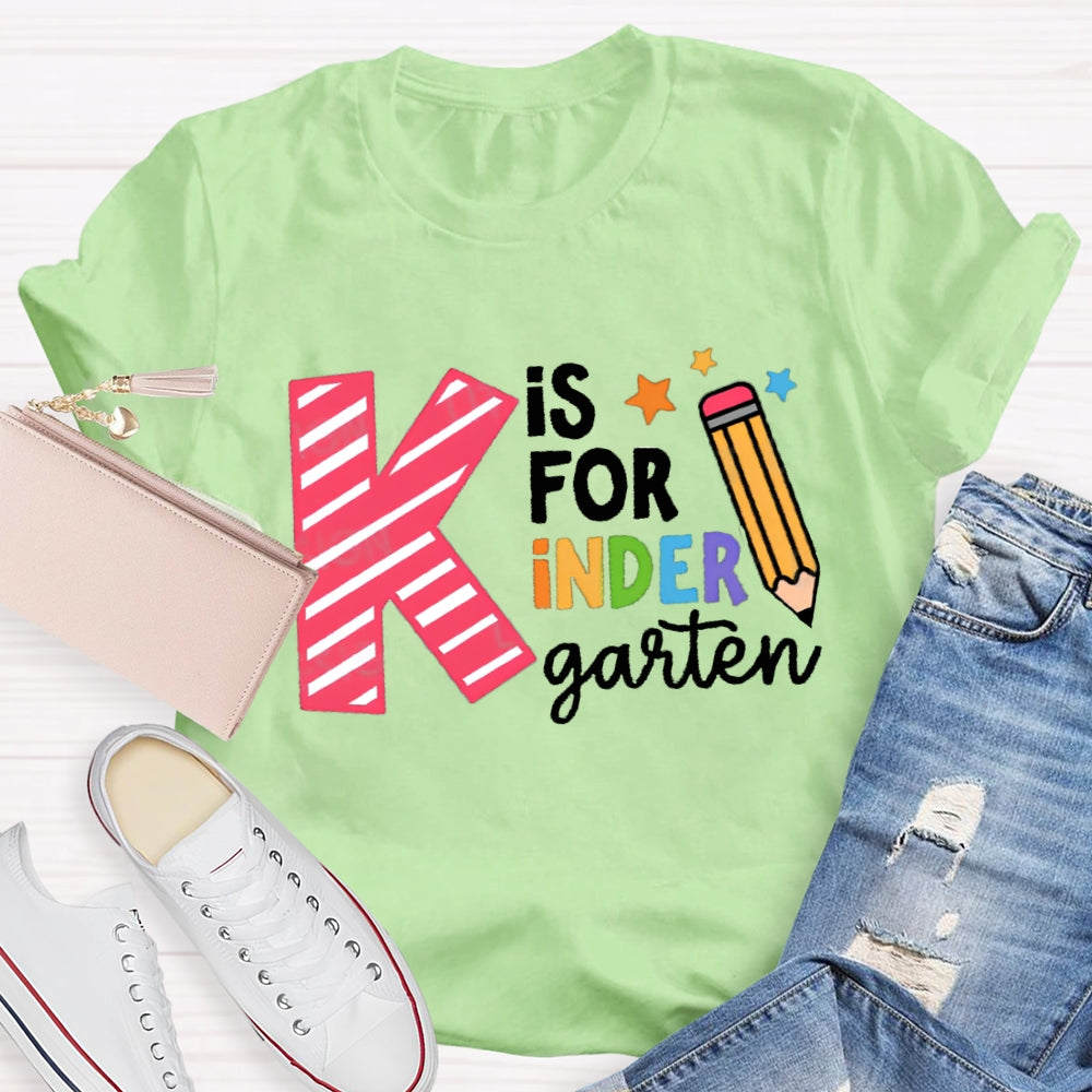 Personalized Grade K Is For Kindergarten T-Shirt