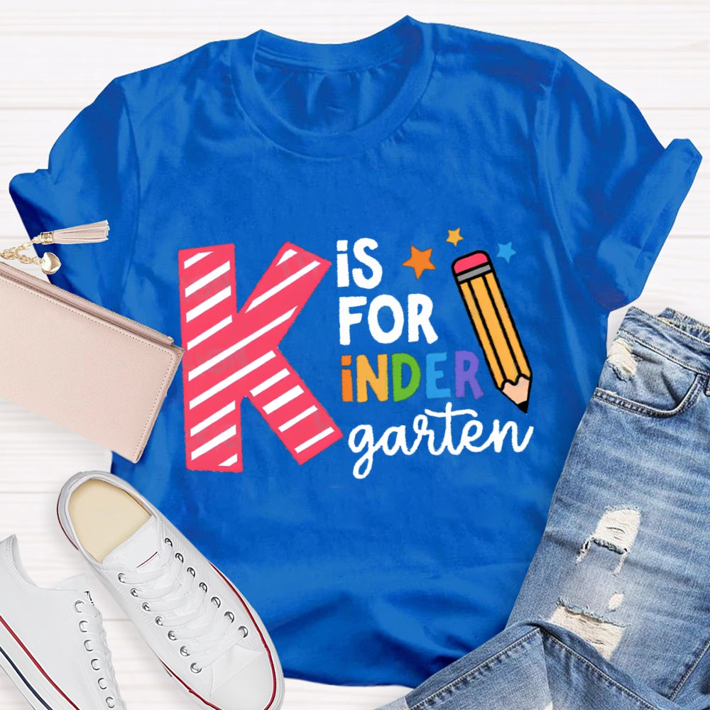Personalized Grade K Is For Kindergarten T-Shirt