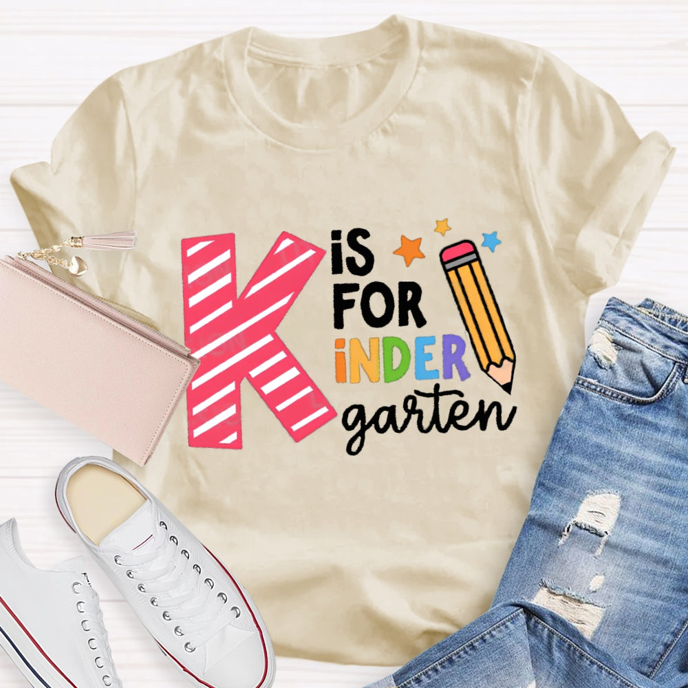Personalized Grade K Is For Kindergarten T-Shirt