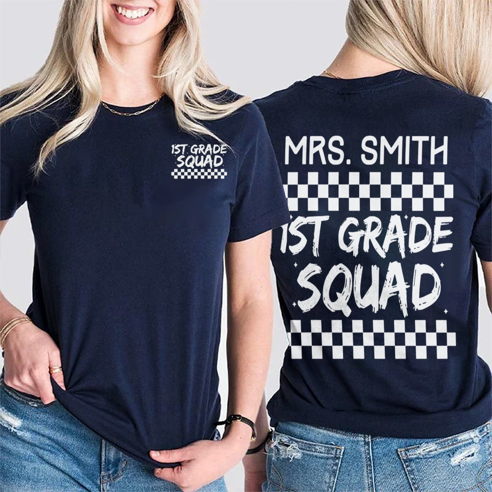 Personalized Name And Grade First Grade Squad Teacher Double Printed T-shirt