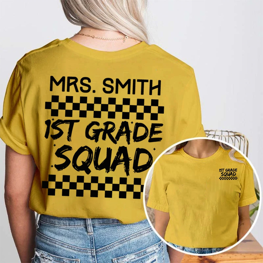 Personalized Name And Grade First Grade Squad Teacher Double Printed T-shirt