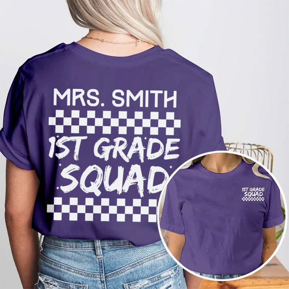Personalized Name And Grade First Grade Squad Teacher Double Printed T-shirt