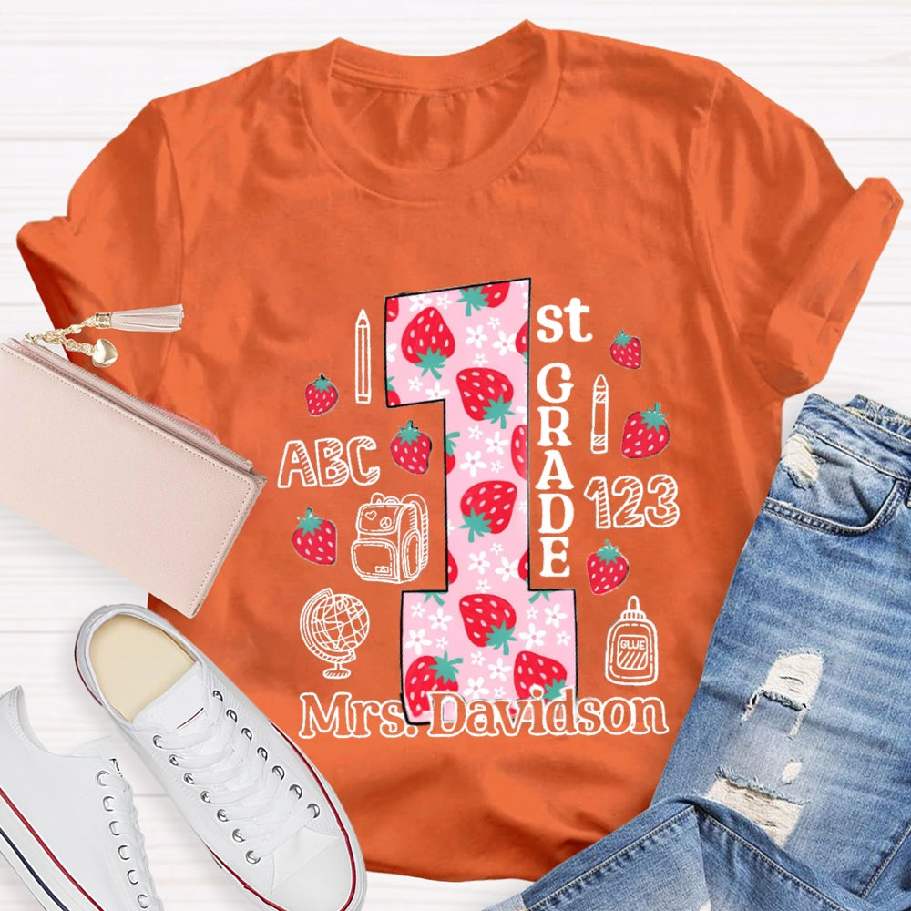 Personalized Name And Grade First Grade Strawberry Floret Globe T-shirt