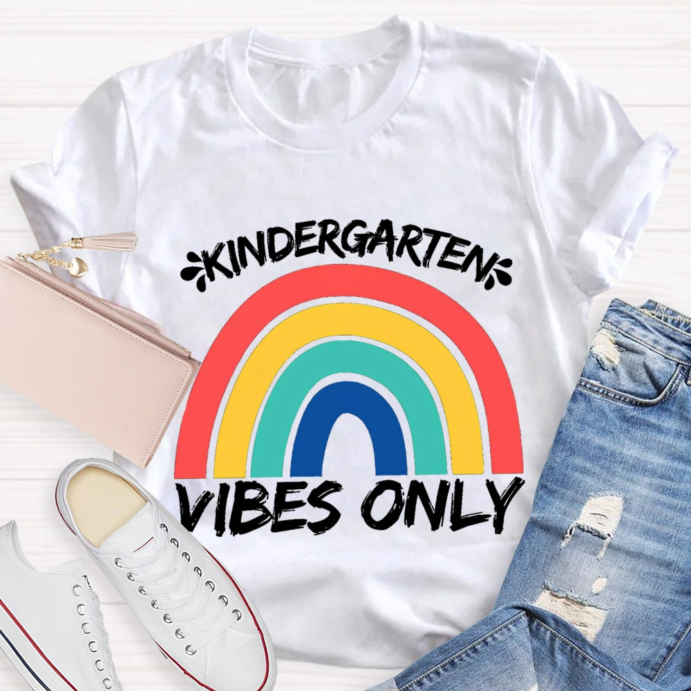 Personalized Grade Kindergarten Vibes Only Rainbow Bridge T-shirt