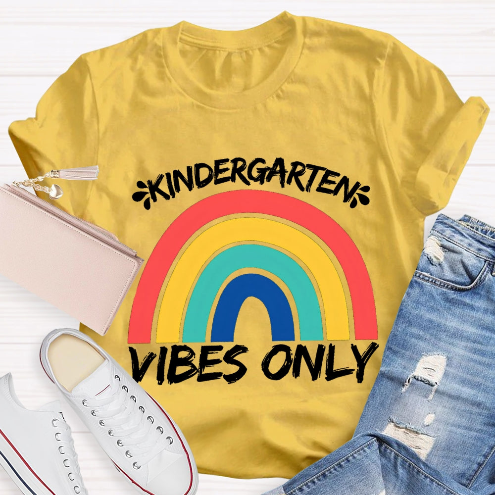 Personalized Grade Kindergarten Vibes Only Rainbow Bridge T-shirt