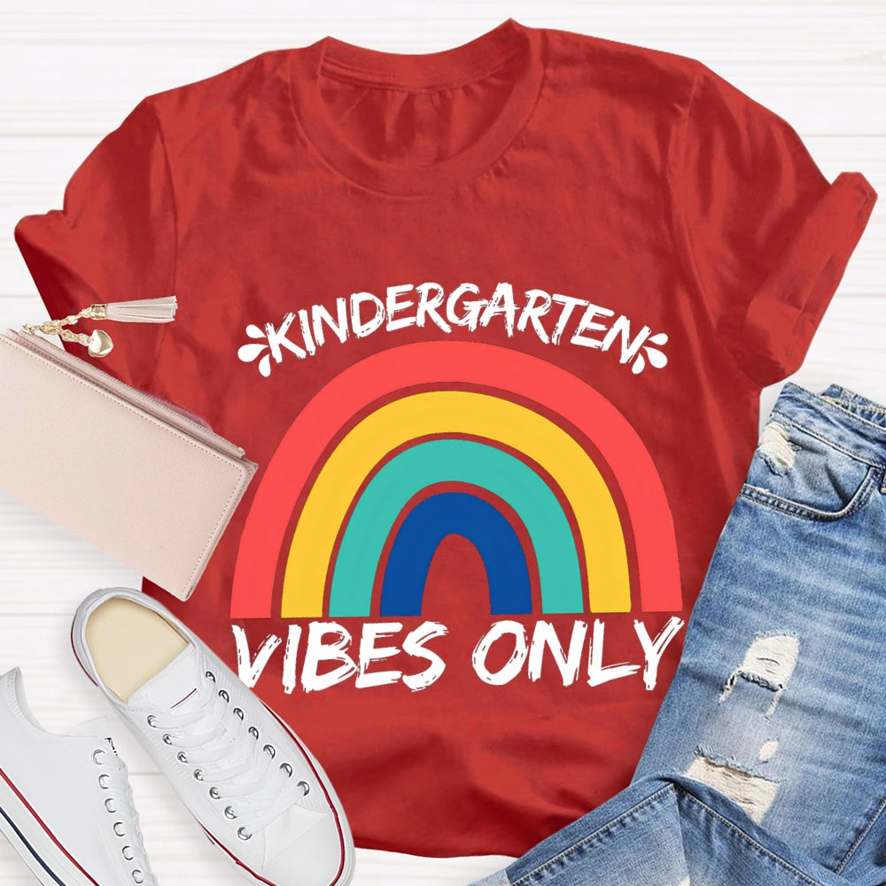 Personalized Grade Kindergarten Vibes Only Rainbow Bridge T-shirt