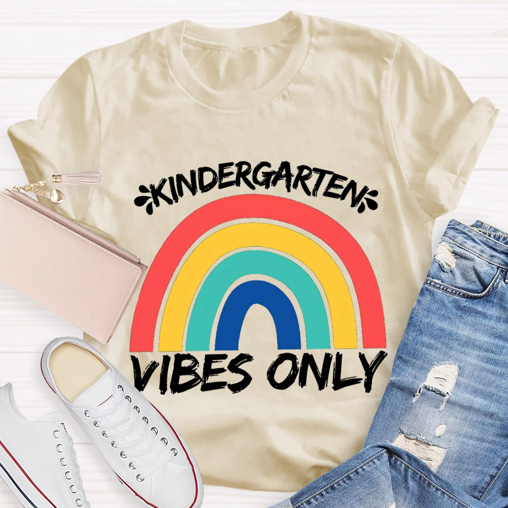Personalized Grade Kindergarten Vibes Only Rainbow Bridge T-shirt