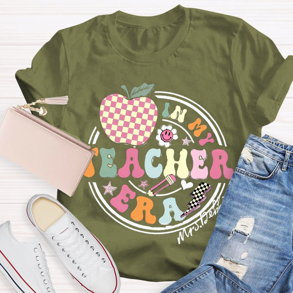 Personalized Name In My Teacher Ear Teacher Shirt