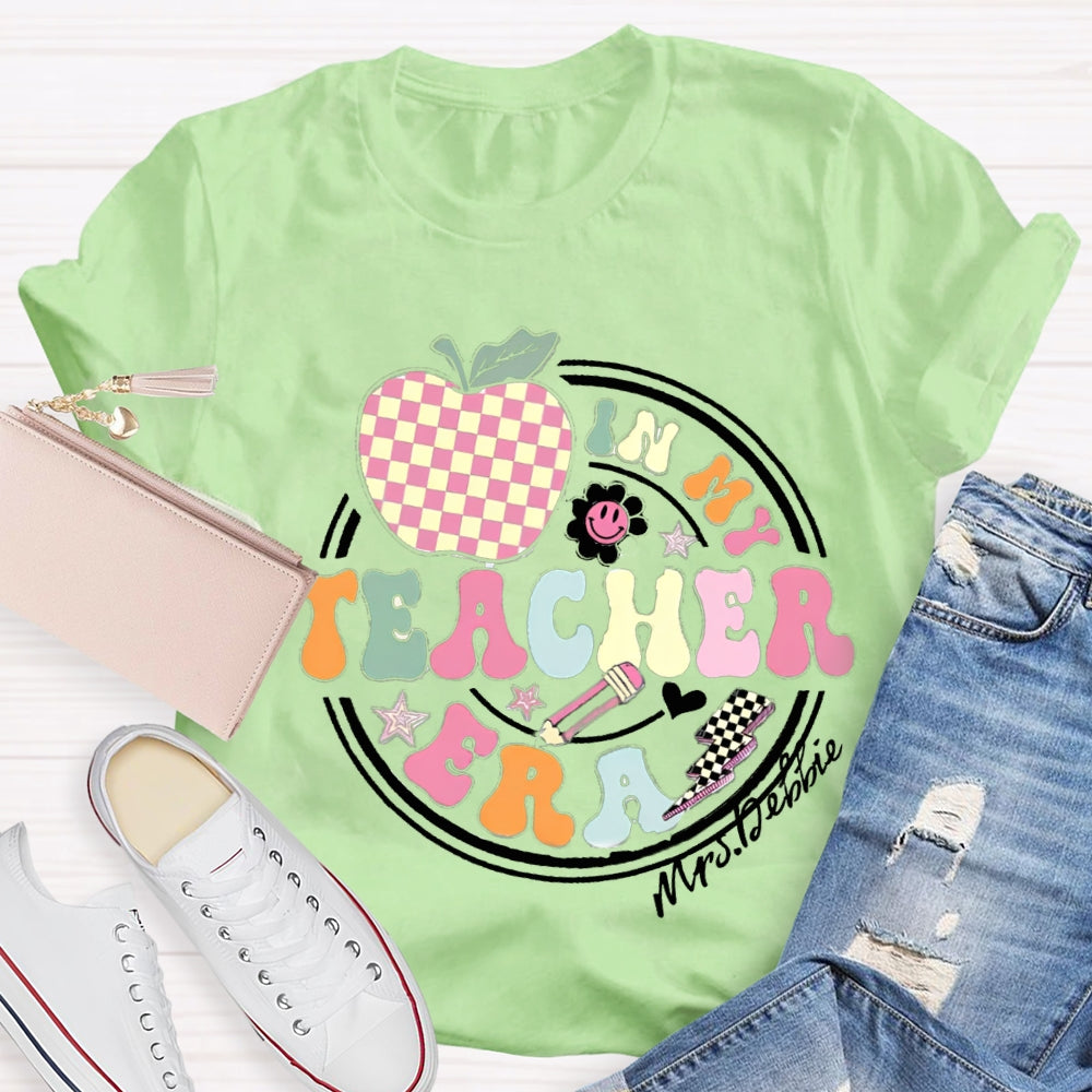 Personalized Name In My Teacher Ear Teacher Shirt