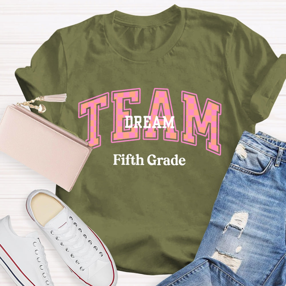 Personalized Grade Fifth Grade Team Dream T-shirt