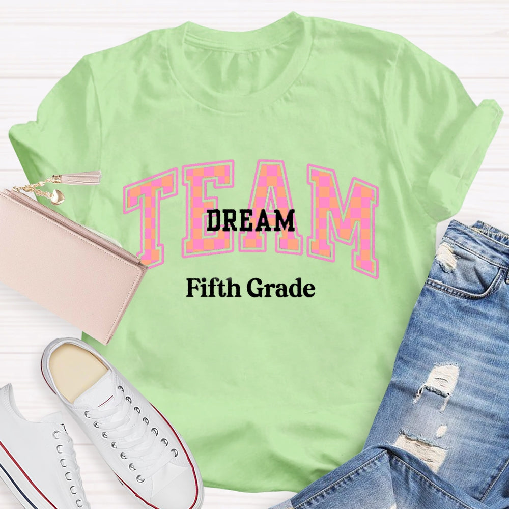 Personalized Grade Fifth Grade Team Dream T-shirt