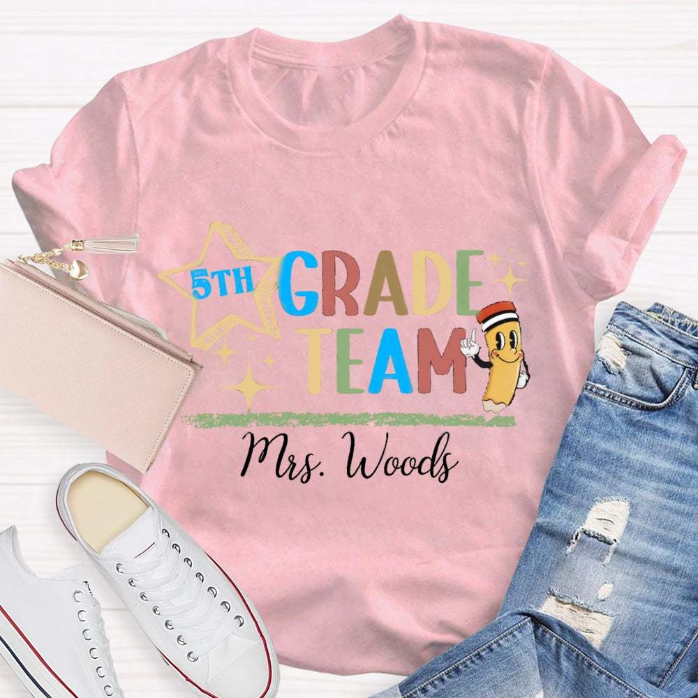 Personalized Grade And Name Fifth Grade Team T-shirt
