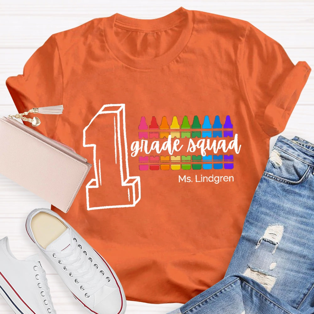 Personalized Name And Grade First Grade Squad Colored Pencils T-shirt