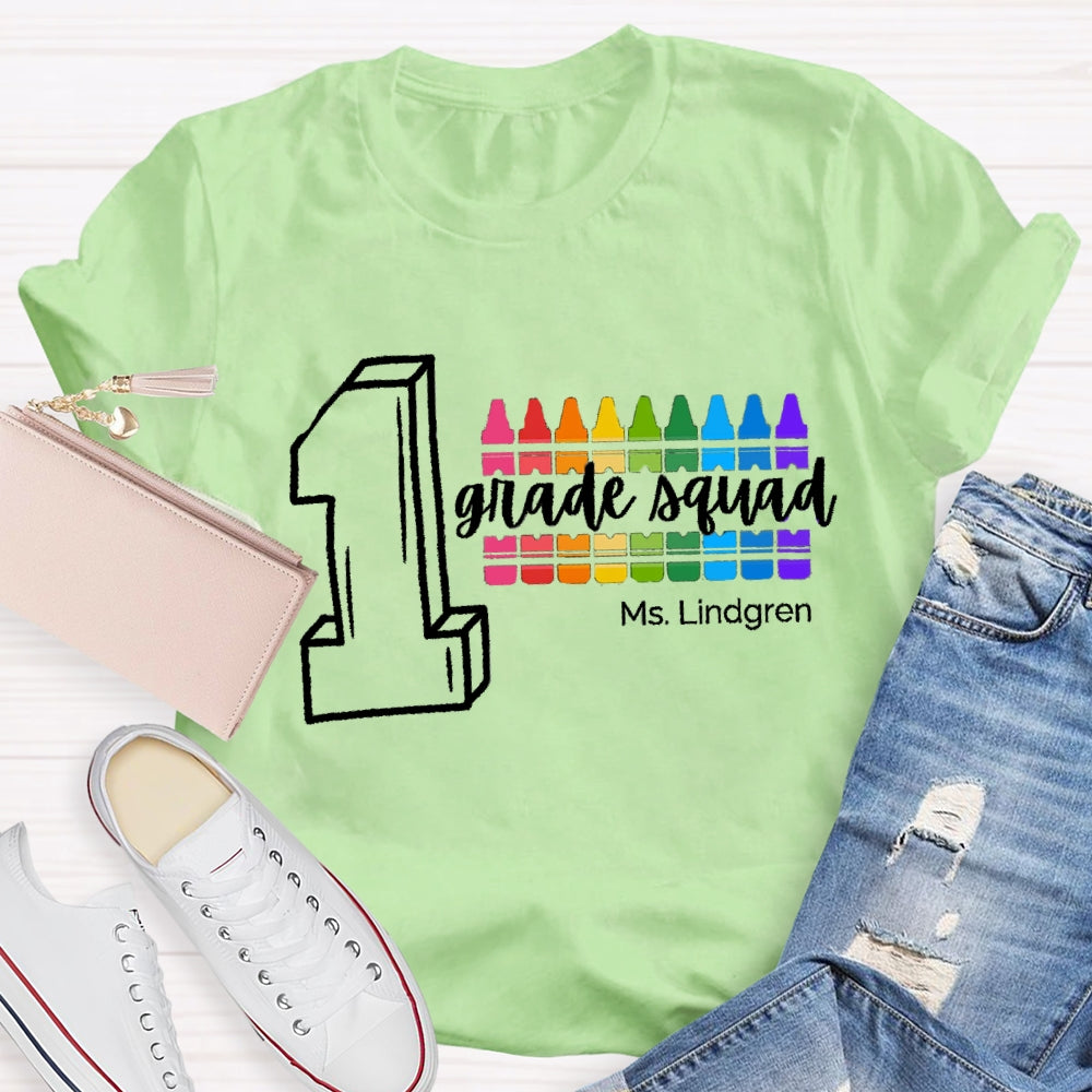 Personalized Name And Grade First Grade Squad Colored Pencils T-shirt