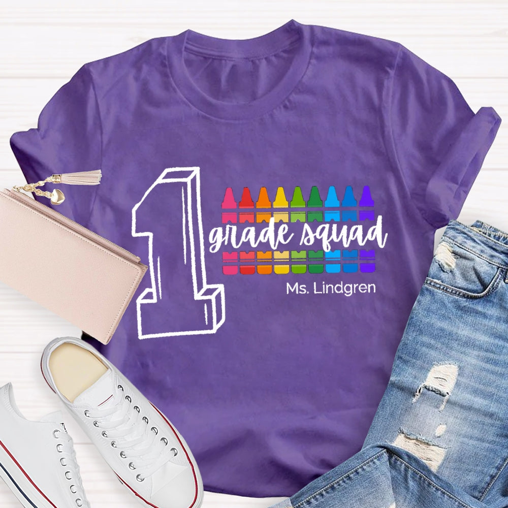 Personalized Name And Grade First Grade Squad Colored Pencils T-shirt