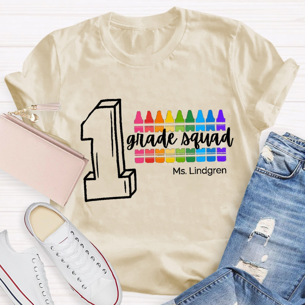 Personalized Name And Grade First Grade Squad Colored Pencils T-shirt
