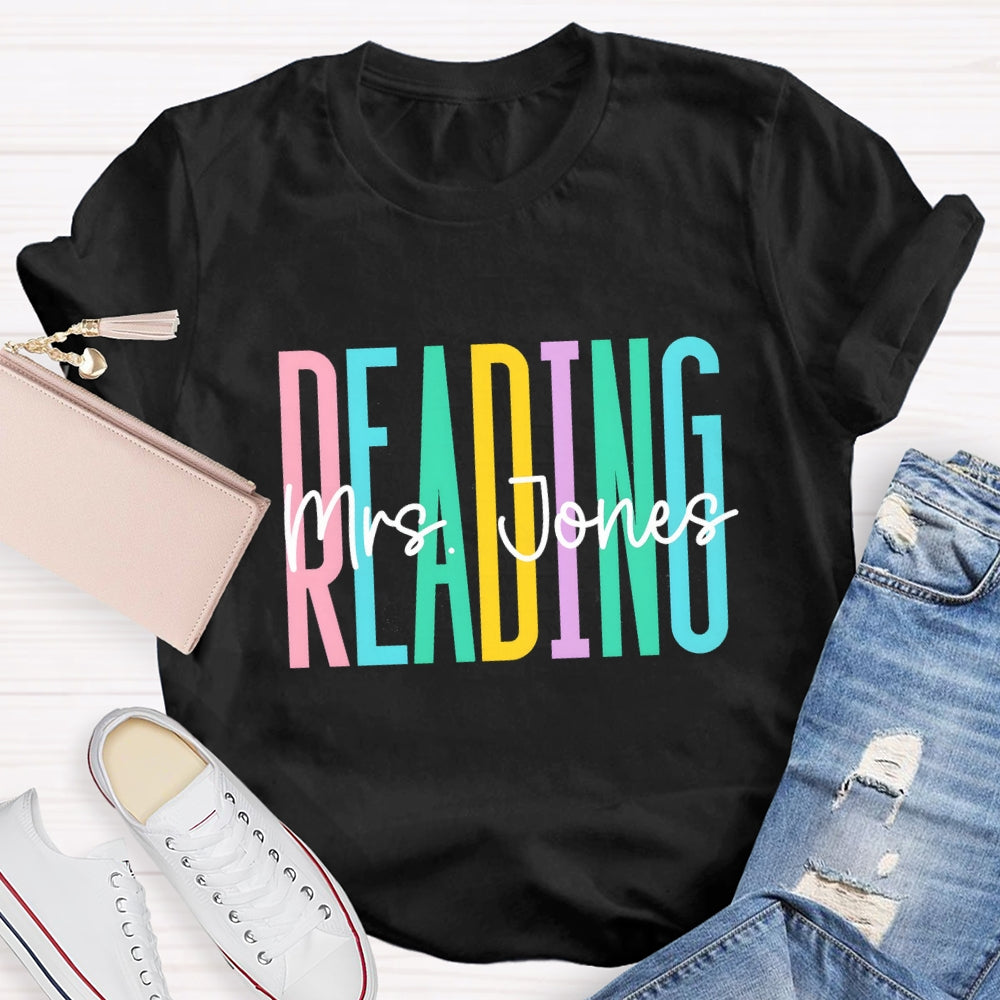 Personalized Reading Teacher Name T-shirt