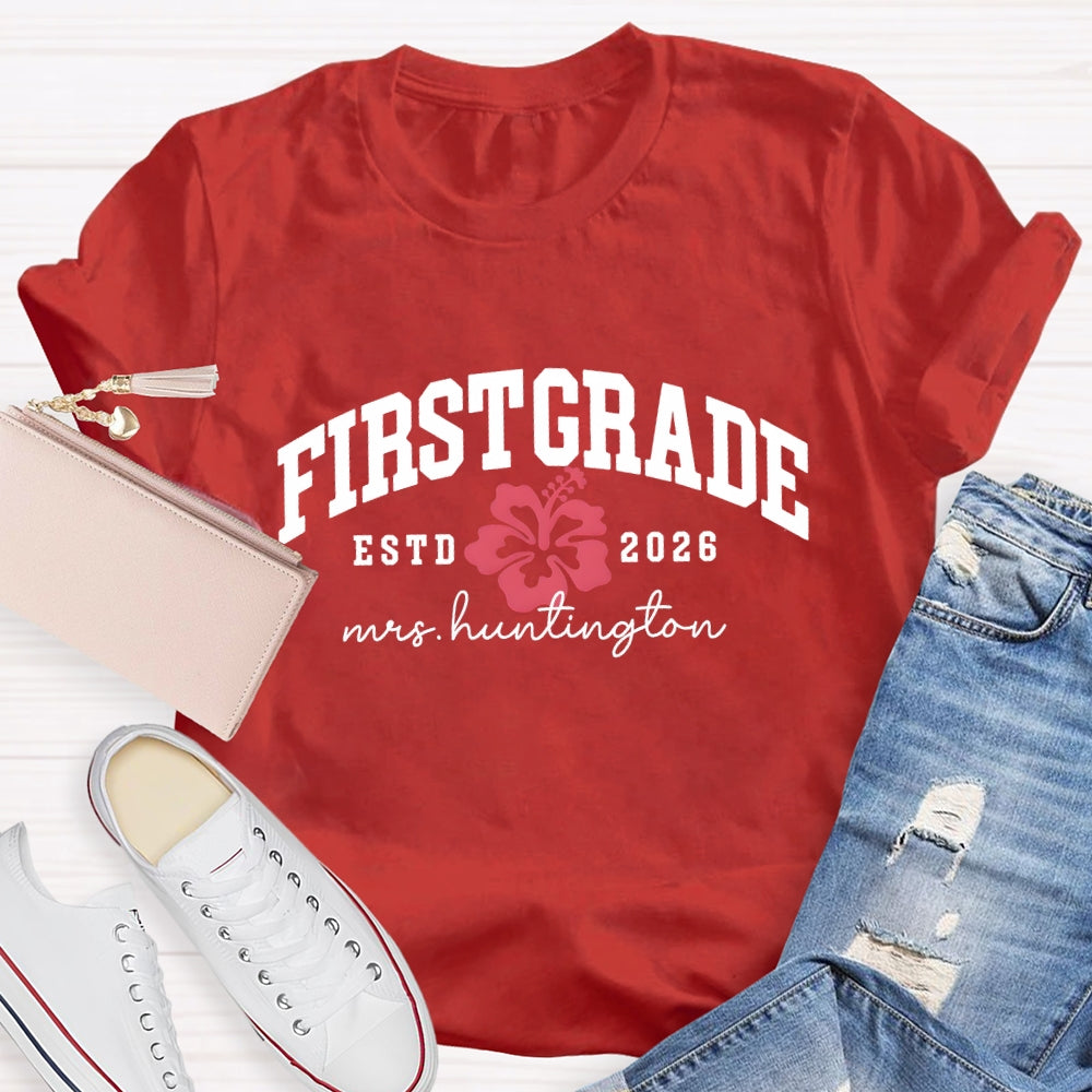 Personalized Grade Teacher Name And ESTD Time T-shirt