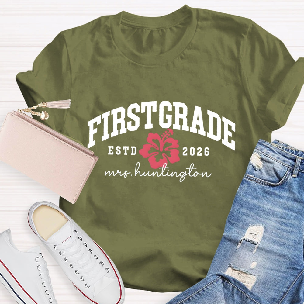 Personalized Grade Teacher Name And ESTD Time T-shirt