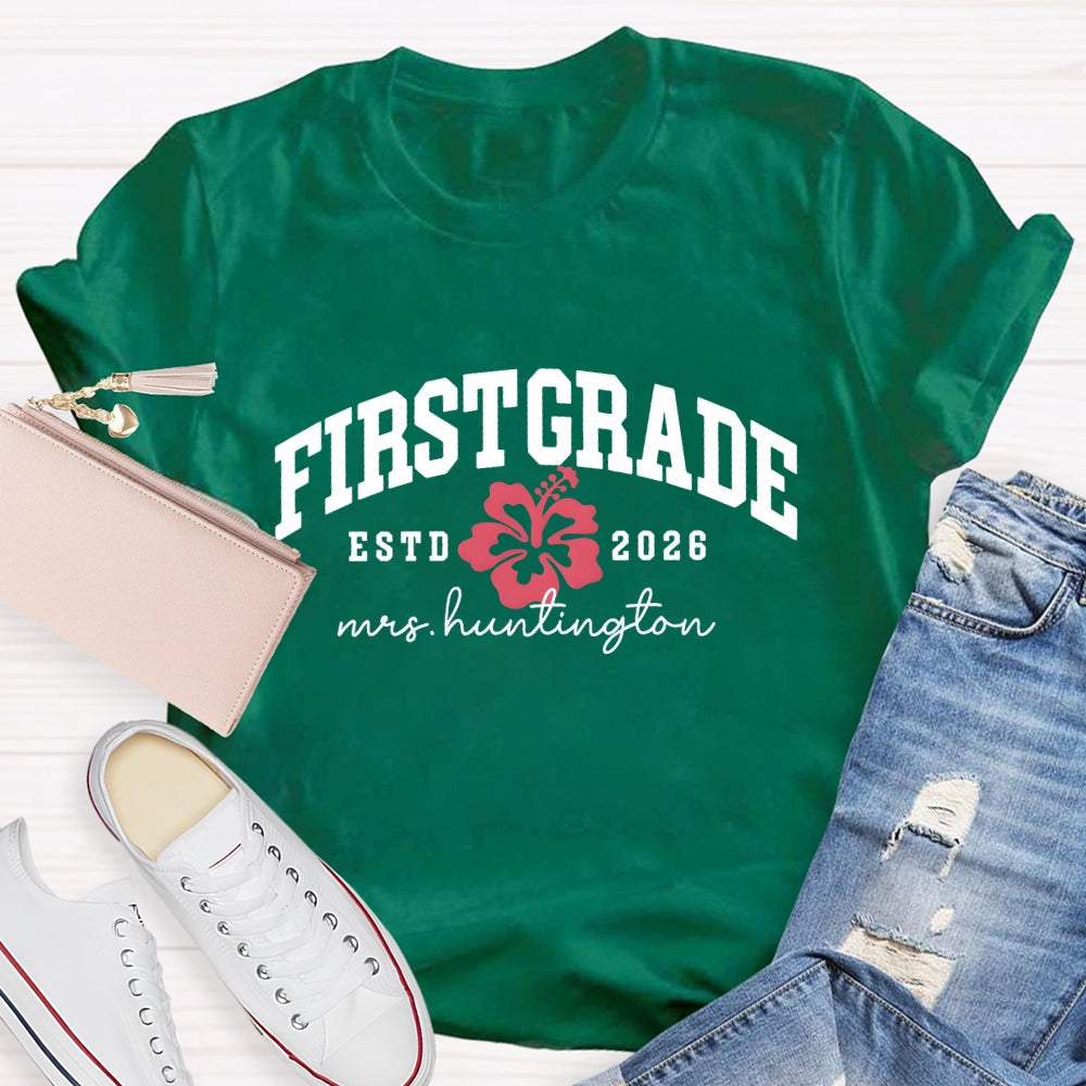 Personalized Grade Teacher Name And ESTD Time T-shirt