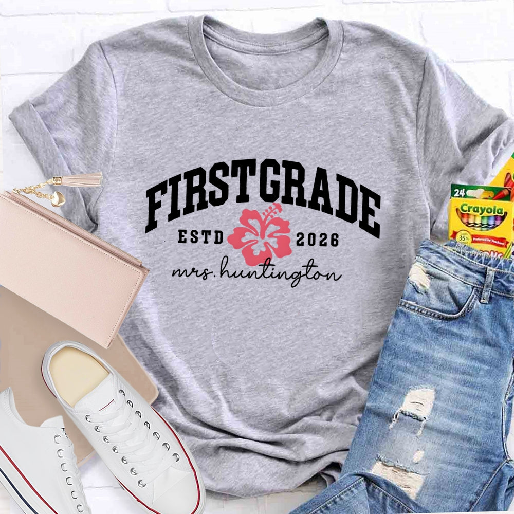 Personalized Grade Teacher Name And ESTD Time T-shirt