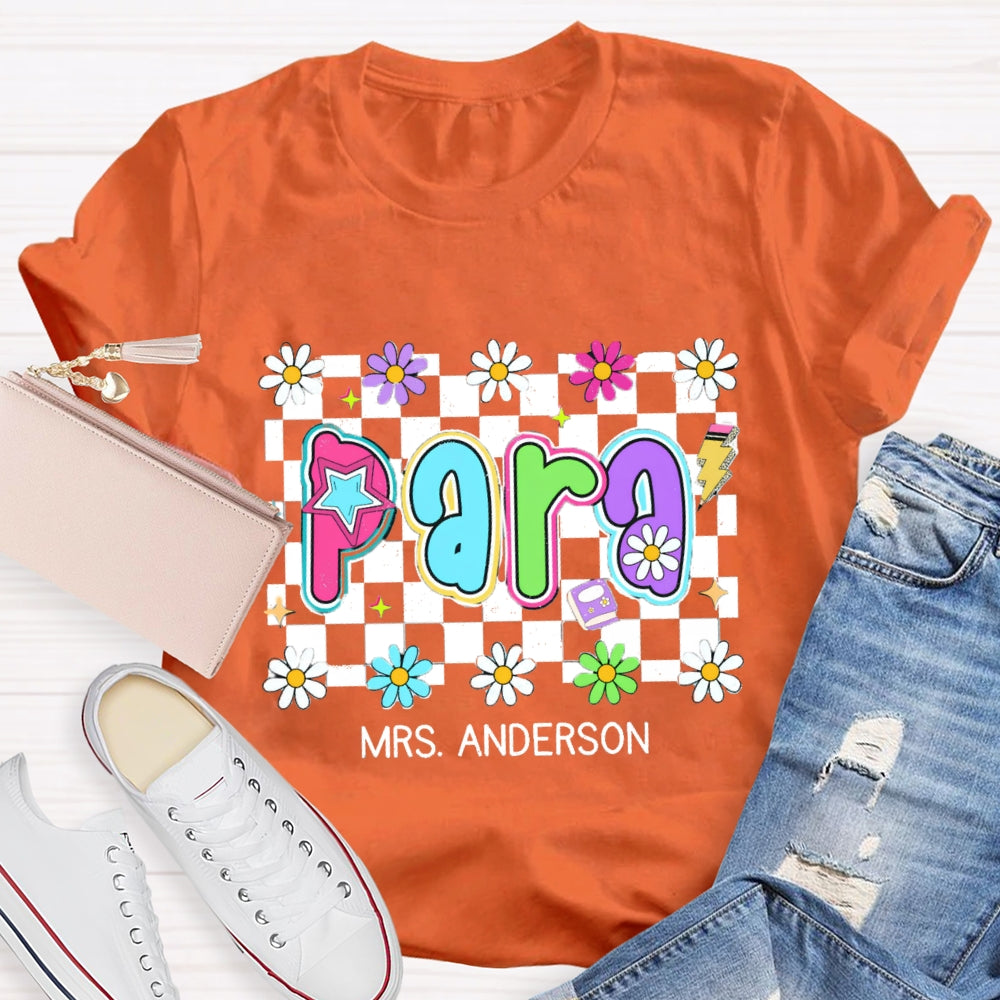Personalized Para Teacher Name Checkerboard Flower T-shirt