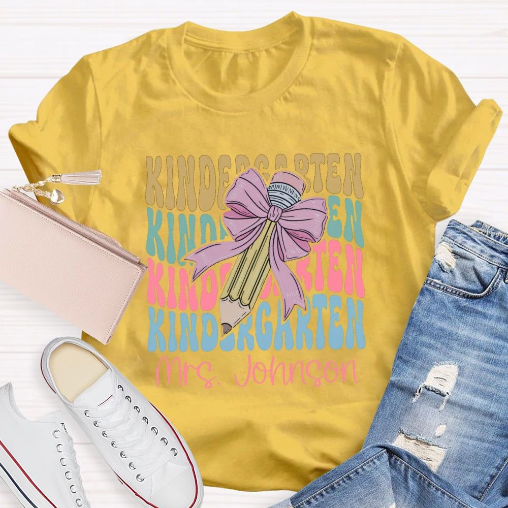 Personalized Kindergarten Teacher Name Pink Bow Pencil T-shirt