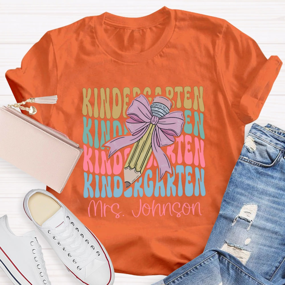 Personalized Kindergarten Teacher Name Pink Bow Pencil T-shirt