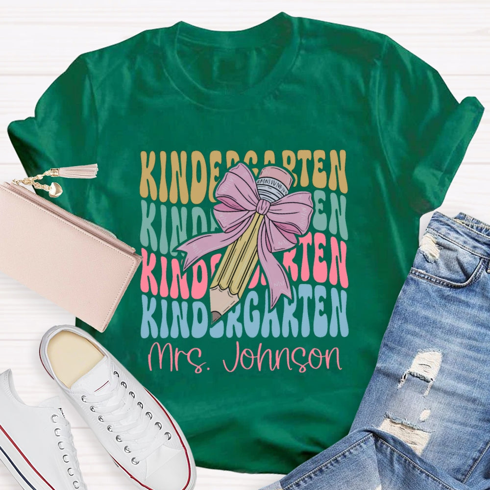 Personalized Kindergarten Teacher Name Pink Bow Pencil T-shirt